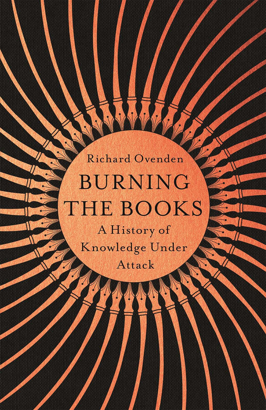 Burning The Books Richard Ovenden