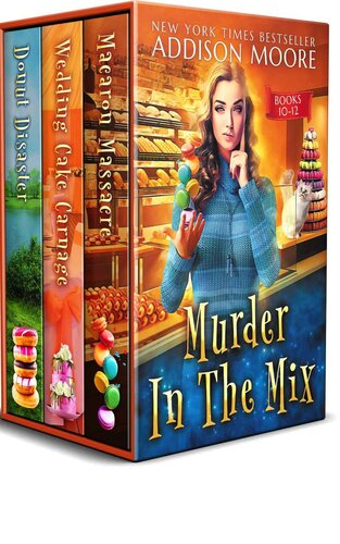 Murder In The Mix Books 1012 Murder In The Mix Boxed Set Book 4 Addison Moore