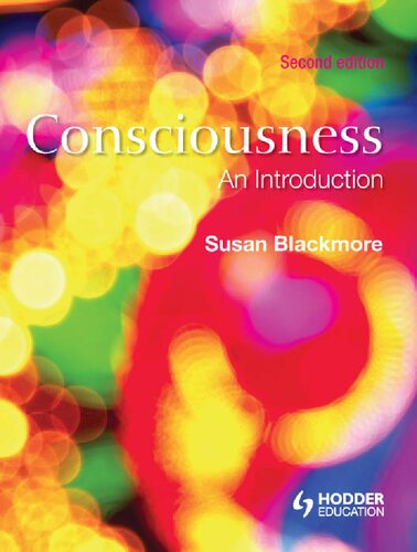 Consciousness An Introduction 2nd Edition Susan Blackmore