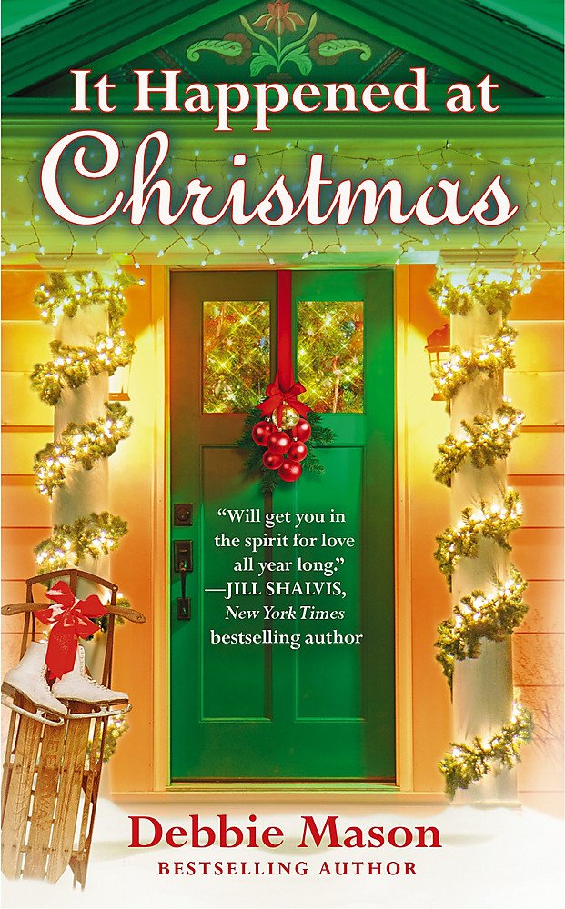 It Happened At Christmas Debbie Mason