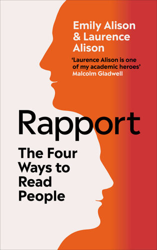 Rapport Read People Lead Conversations Revolutionise Your Relationships Emily Alison Laurence Alison