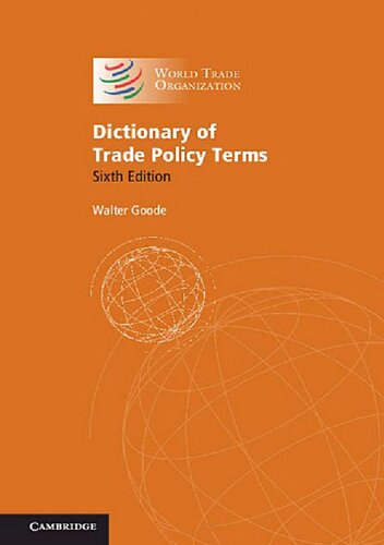 Dictionary Of Trade Policy Terms 6th Edition Walter Goode