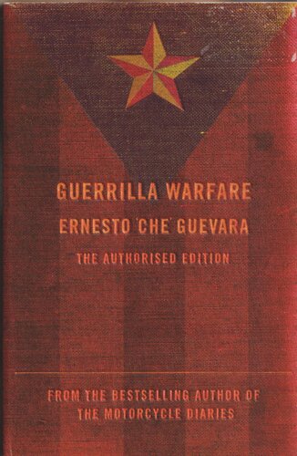 Guerrilla Warfare The Authorised Edition Ernesto Che Guevara Harry Pombo Villegas Aleida March