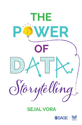 The Power Of Data Storytelling Vora Sejal