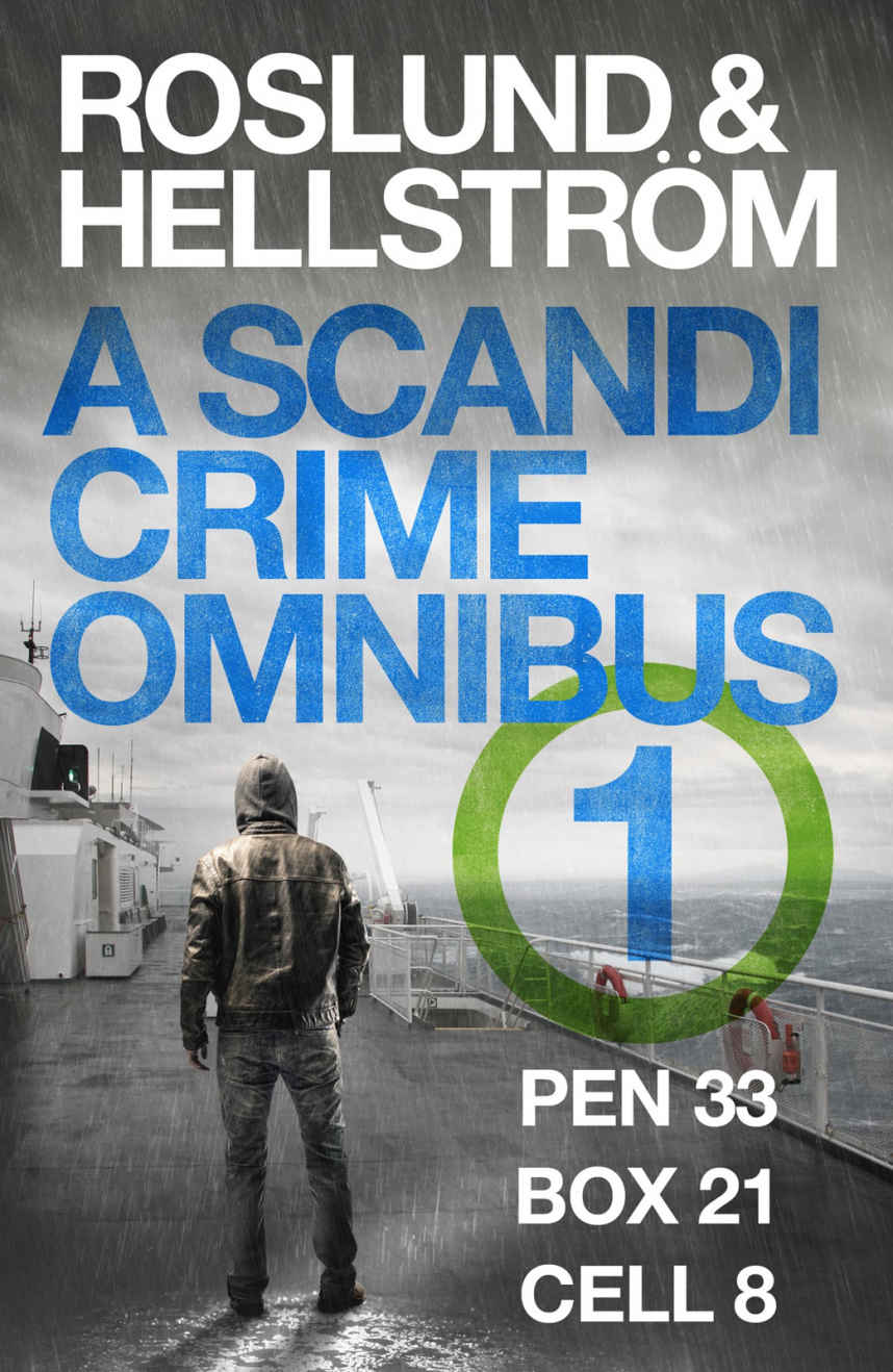 Roslund And Hellstrm A Scandi Crime Omnibus 1 Anders Roslund Brge Hellstrm