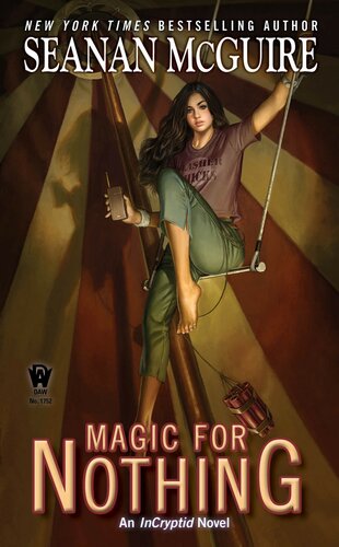 Seanan Mcguire 06 Magic For Nothing Seanan Mcguire