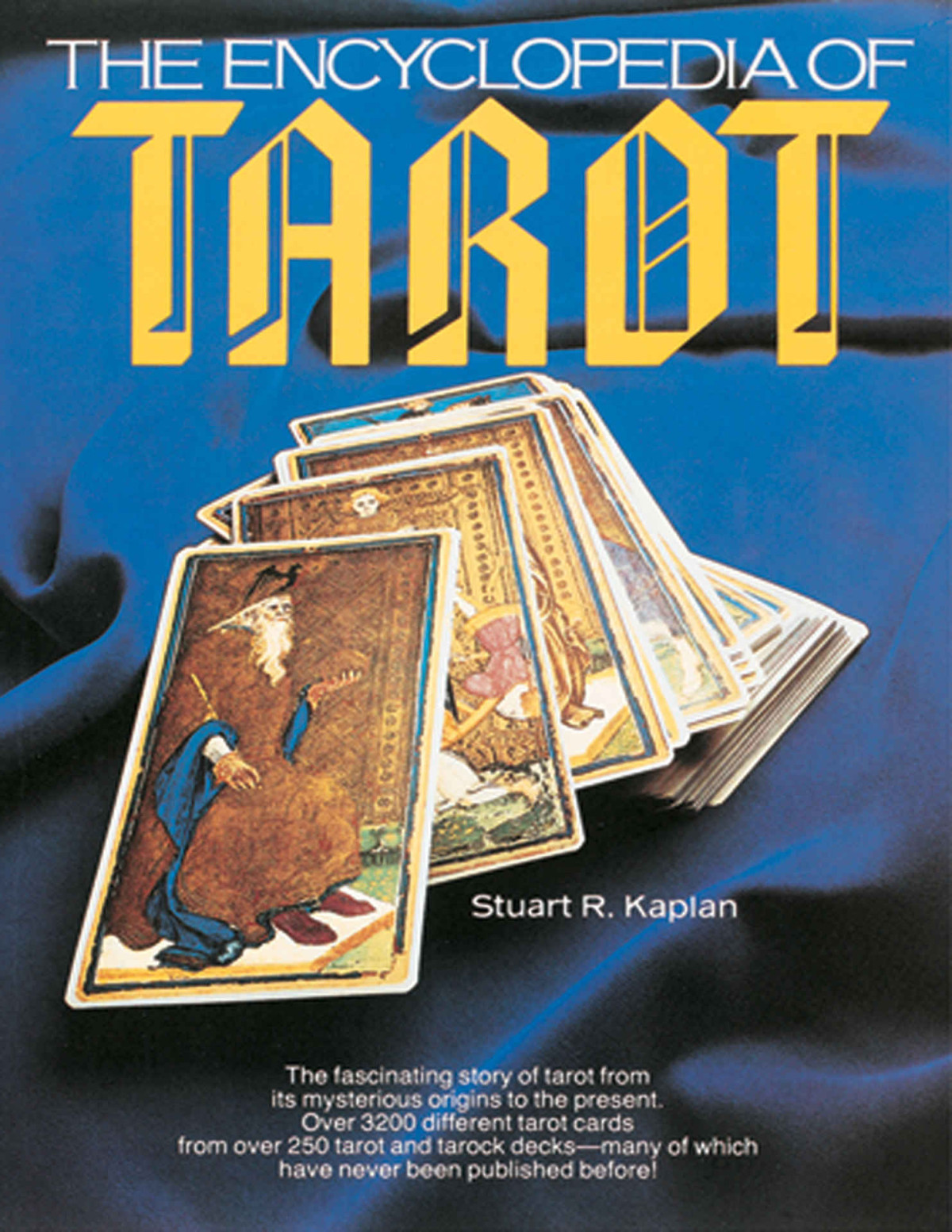 The Encyclopedia Of Tarot 4 Volume Set Stuart R Kaplan