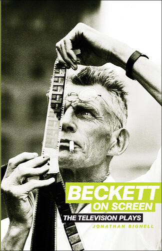 Beckett On Screen Jonathan Bignell