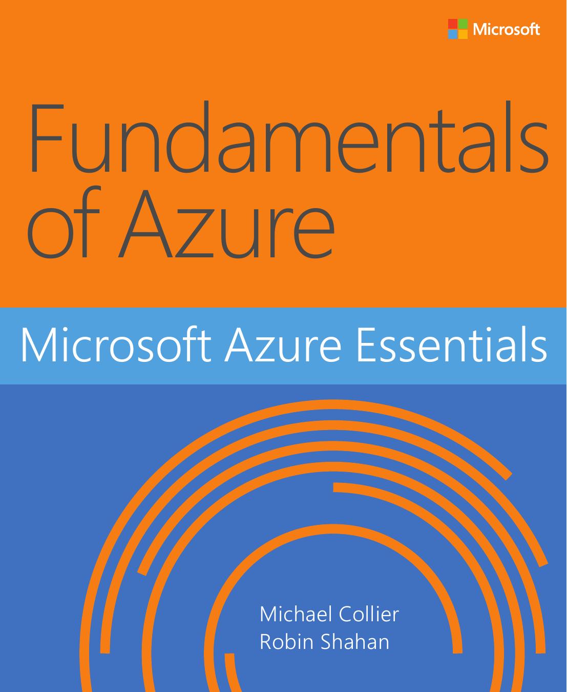 Microsoft Azure Essentials Fundamentals Of Azure Michael Collier