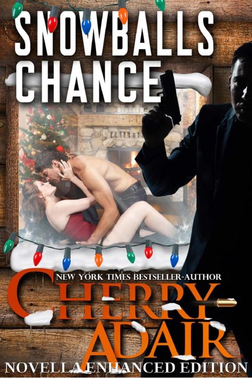 Snowballs Chance Cherry Adair Adair Cherry