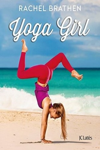 Yoga Girl Rachel Brathen