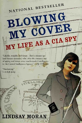 Blowing My Cover My Life As A Cia Spy Paperback Lindsay Moran