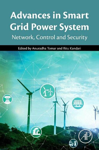 Advances In Smart Grid Power System Network Control And Security Anuradha Tomar