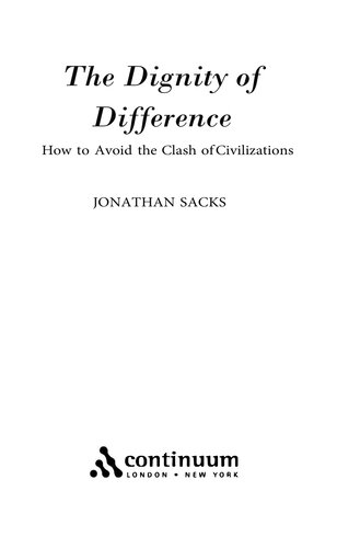 Dignity Of Difference How To Avoid Clash Of Civilizations Jonathan Sacks
