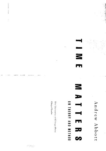 Time Matters On Theory And Method Andrew Abbott