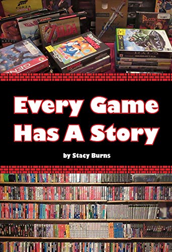 Every Game Has A Story Stacy Burns