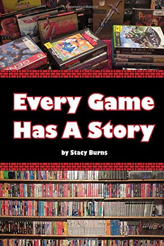 Every Game Has A Story Stacy Burns