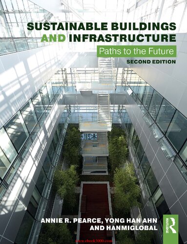 Sustainable Buildings And Infrastructure Paths To The Future 2nd 2nd Annie R Pearce