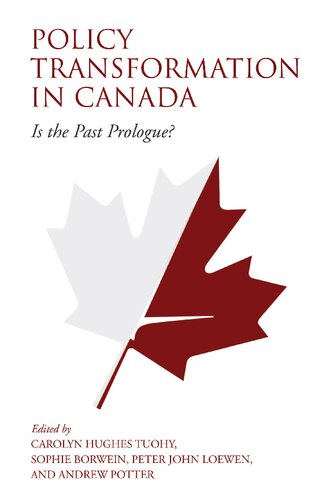 Policy Transformation In Canada Is The Past Prologue Carolyn Tuohy