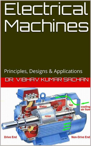 Electrical Machines Principles Designs Applications Sachan Book 23 Dr Vibhav Kumar Sachan