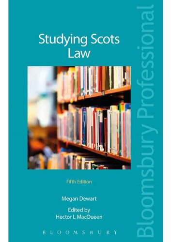 Studying Scots Law 5th Edition Megan Dewart Hector Macqueen