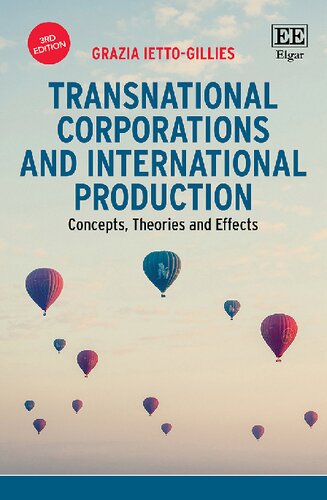 Transnational Corporations And International Production Concepts Theories And Effects 3rd Edition Grazia Iettogillies
