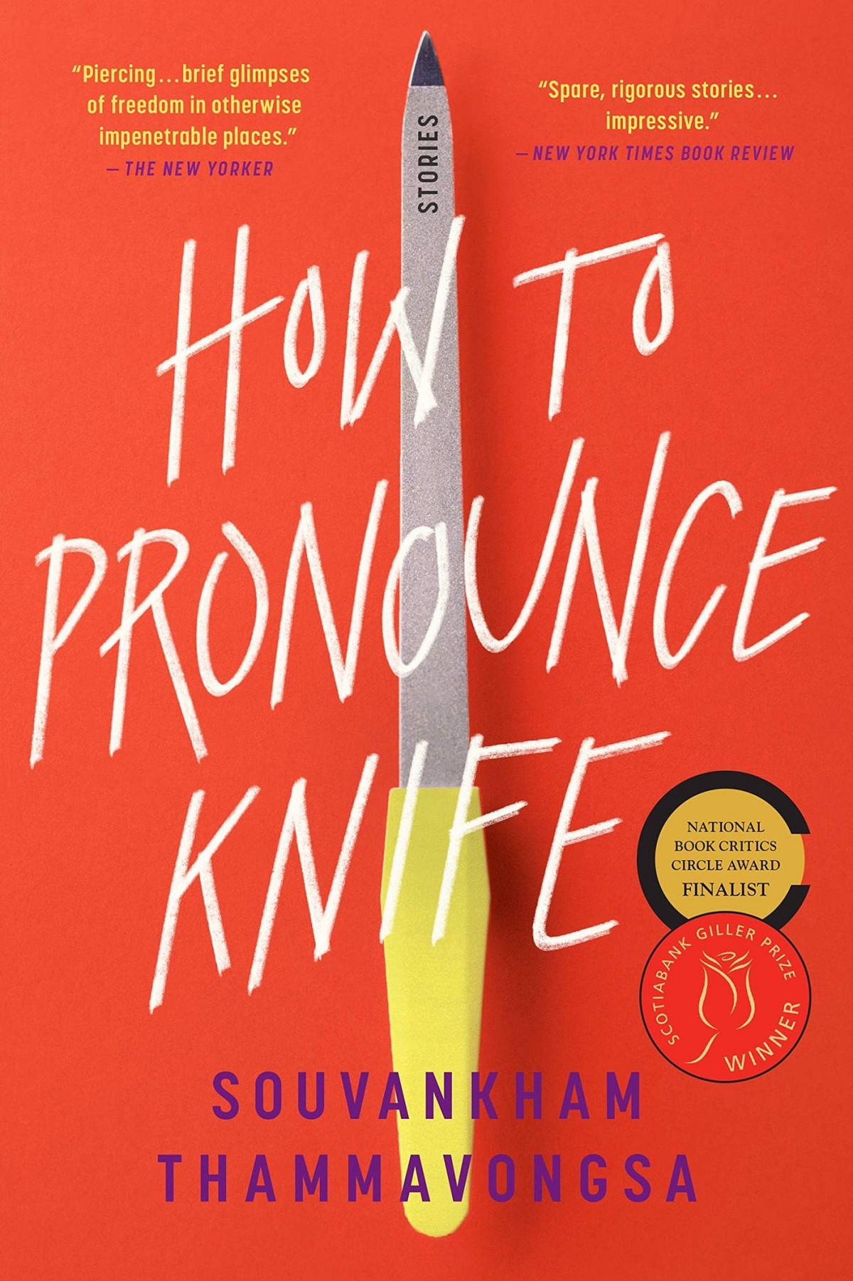 How To Pronounce Knife Souvankham Thammavongsa