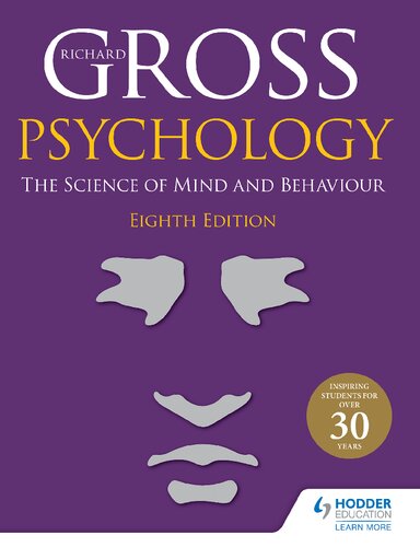 Psychology The Science Of Mind And Behaviour 8th Edition Richard Gross