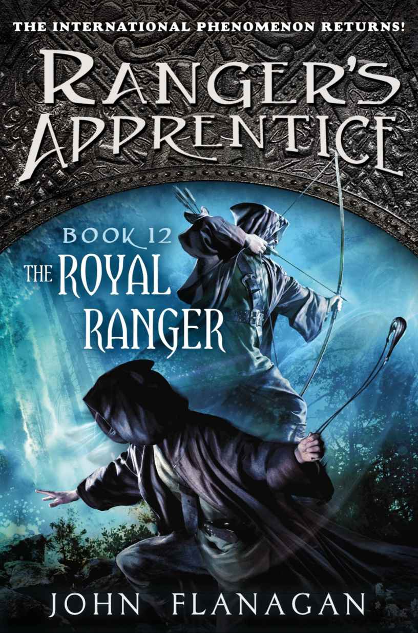 The Royal Ranger Rangers Apprentice Book 12 John A Flanagan