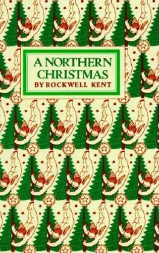 A Northern Christmas Rockwell Kent Kent Rockwell