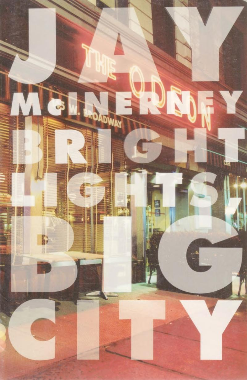 Bright Lights Big City Jay Mcinerney Mcinerney Jay