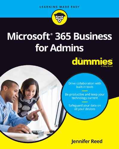 Microsoft 365 Business For Admins For Dummies Jennifer Reed