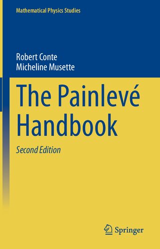 The Painleve Handbook 2nd Edition Robert Musette Micheline Conte