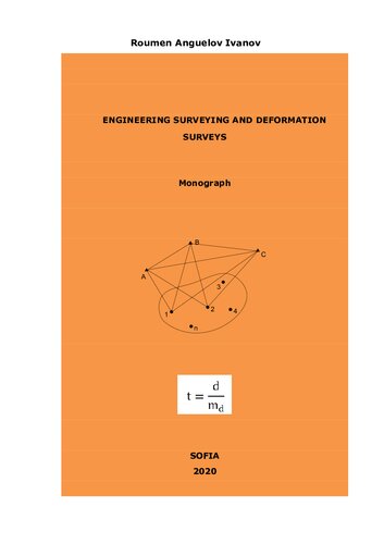 Engineering Surveying And Deformation Surveys 1st Edition Roumen A Ivanov
