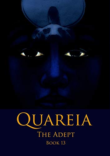 Quareia The Adept Book Thirteen Josephine Mccarthy