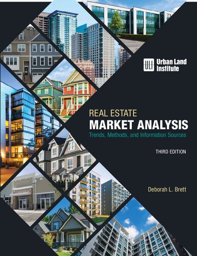 Real Estate Market Analysis Trends Methods And Information Sources Third Deborah L Brett