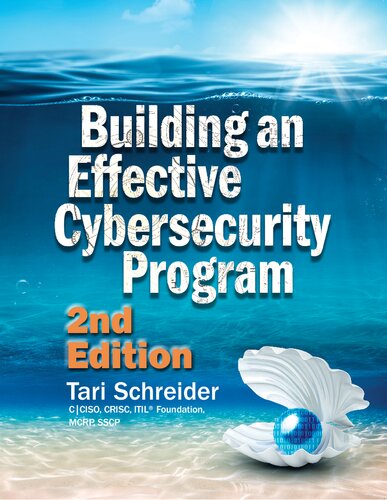 Building An Effective Cybersecurity Program 2nd Edition Tari Schreider