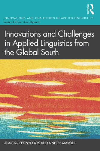 Innovations And Challenges In Applied Linguistics From The Global South 1 Alastair Pennycook