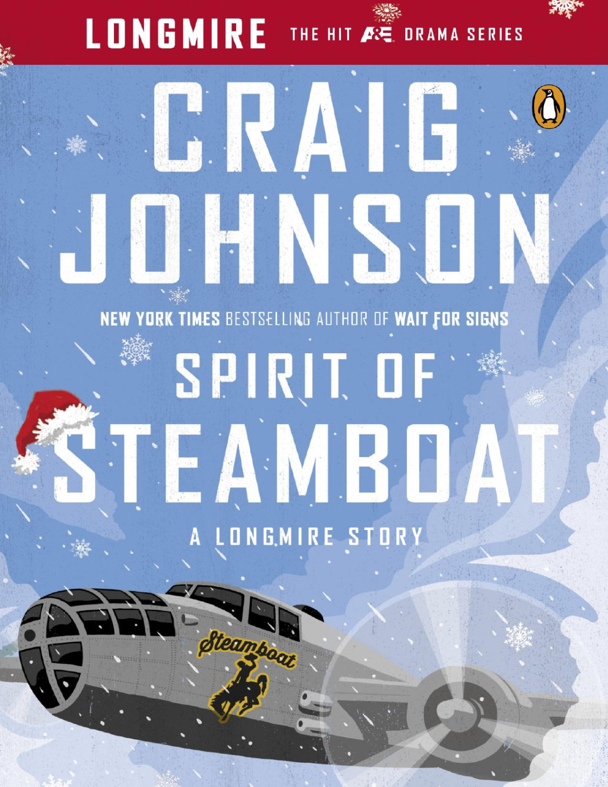 Spirit Of Steamboat Craig Johnson Johnson Craig