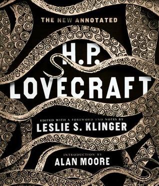 The New Annotated H P Lovecraft By H P Lovecraft Hp Lovecraft