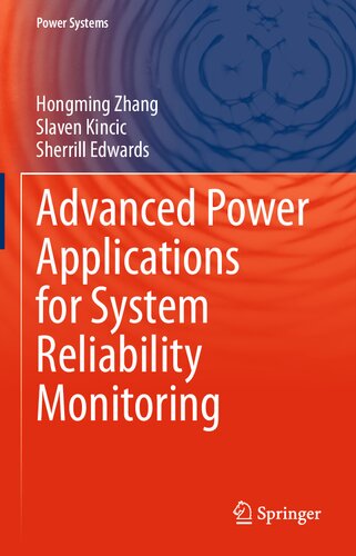 Advanced Power Applications For System Reliability Monitoring Hongming Zhang