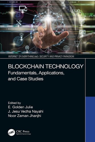 Blockchain Technology Fundamentals Applications And Case Studies E Golden Julie