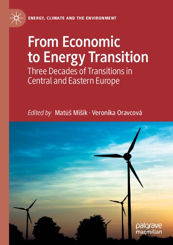 From Economic To Energy Transition Three Decades Of Transitions In Central And Eastern Europe Mat Mik