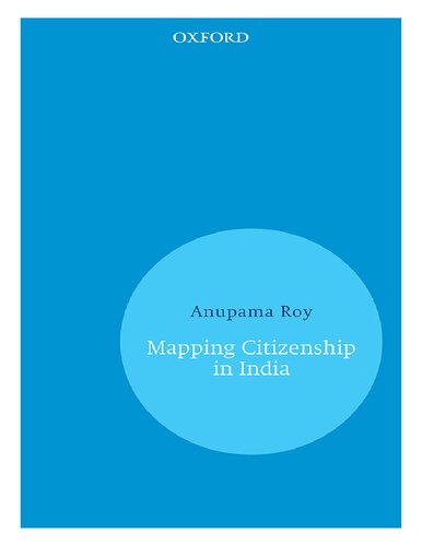 Mapping Citizenship In India Anupama Roy