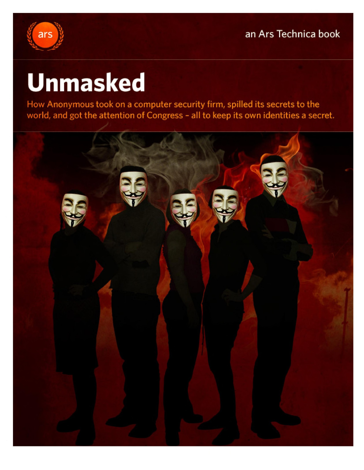 Unmasked Ars Technica