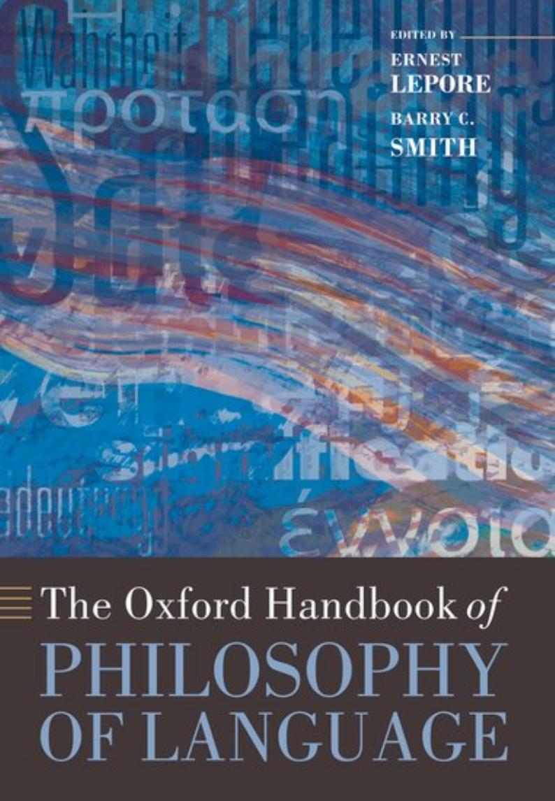 The Oxford Handbook Of Philosophy Of Language Ernest Lepore Barry C Smith
