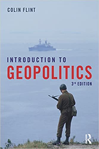Introduction To Geopolitics Colin Flint