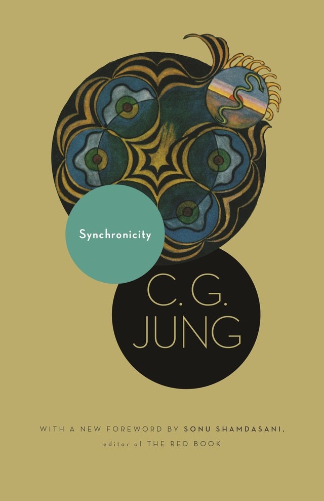 Synchronicity An Acausal Connecting Principle C G Jung Sonu Shamdasani R F C Hull