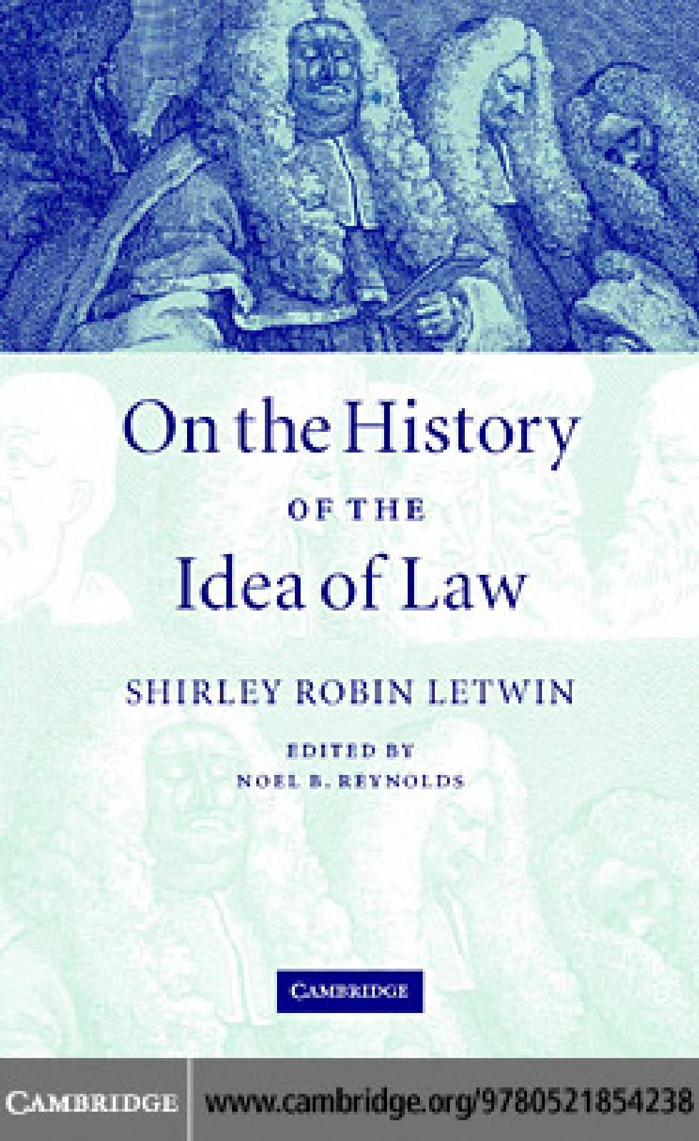 On The History Of The Idea Of Law Shirley Robin Letwin