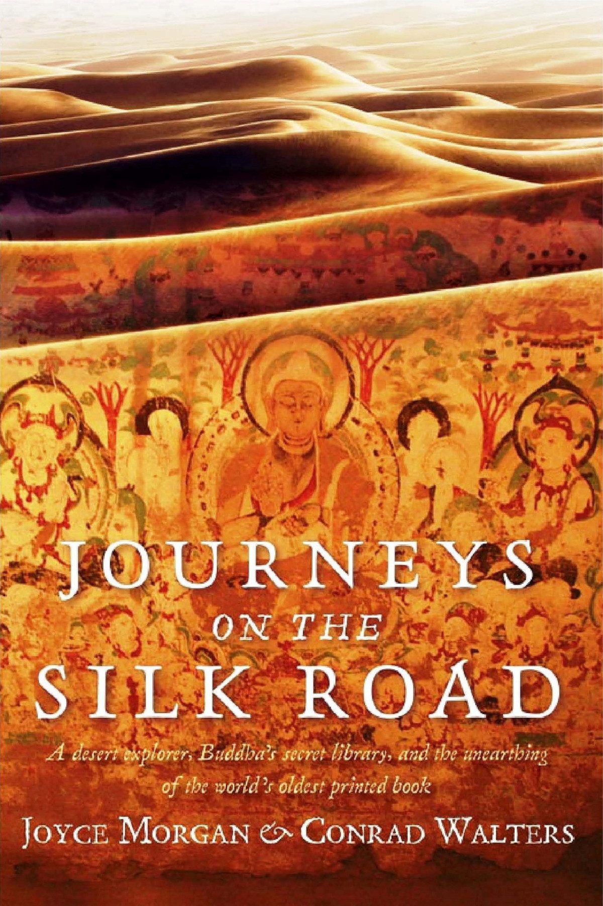 Journeys On The Silk Road Conrad Walters Joyce Morgan